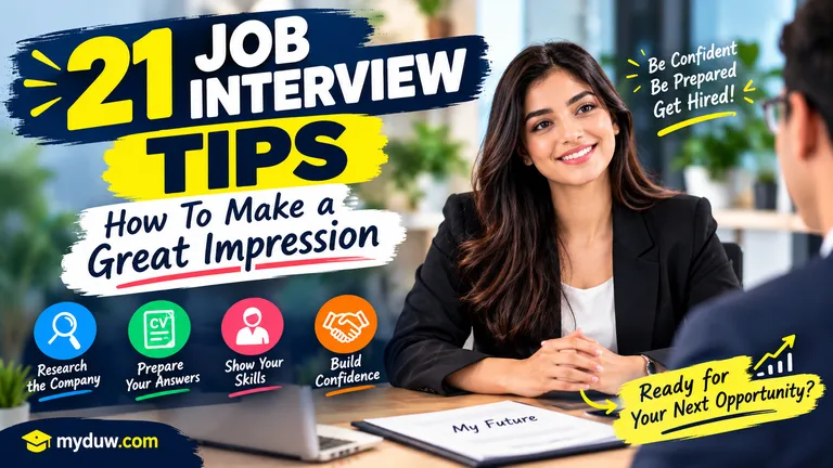 21 Job Interview Tips