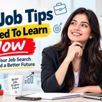 15 Job Tips You Need To Learn Now